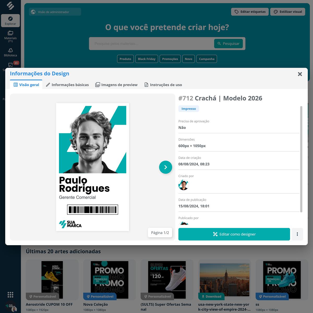 Criação de templates editáveis no SULTS Marketing com áreas bloqueadas para logo e cores e áreas editáveis para textos e endereços