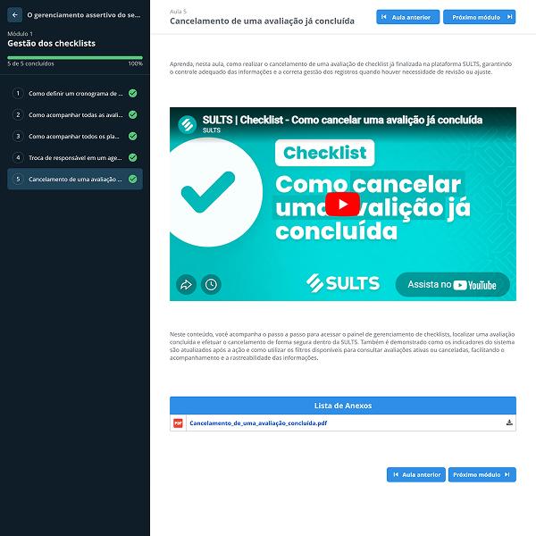 Aula da plataforma LMS da SULTS com vídeo, texto, lista de anexos em PDF e as aulas do módulo concluídas ao lado, com os botões Aula anterior e Próximo módulo