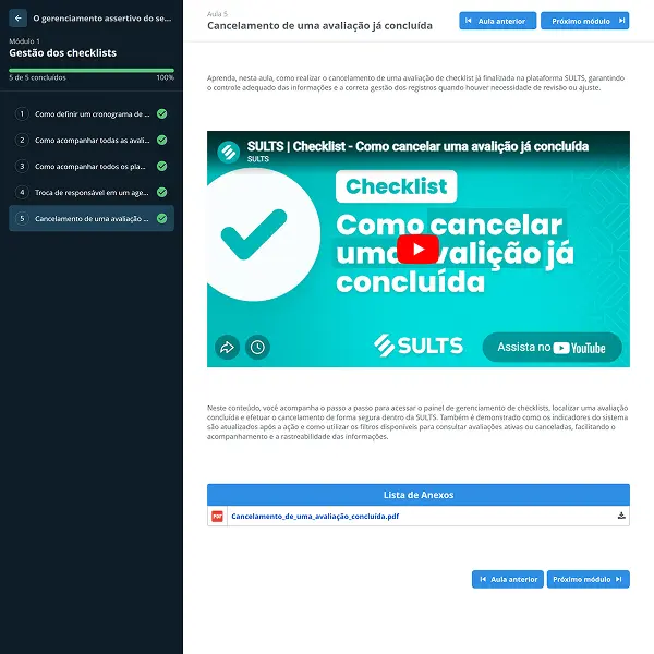 Aula da Universidade Corporativa da SULTS com vídeo, texto, lista de anexos em PDF e as aulas do módulo concluídas ao lado
